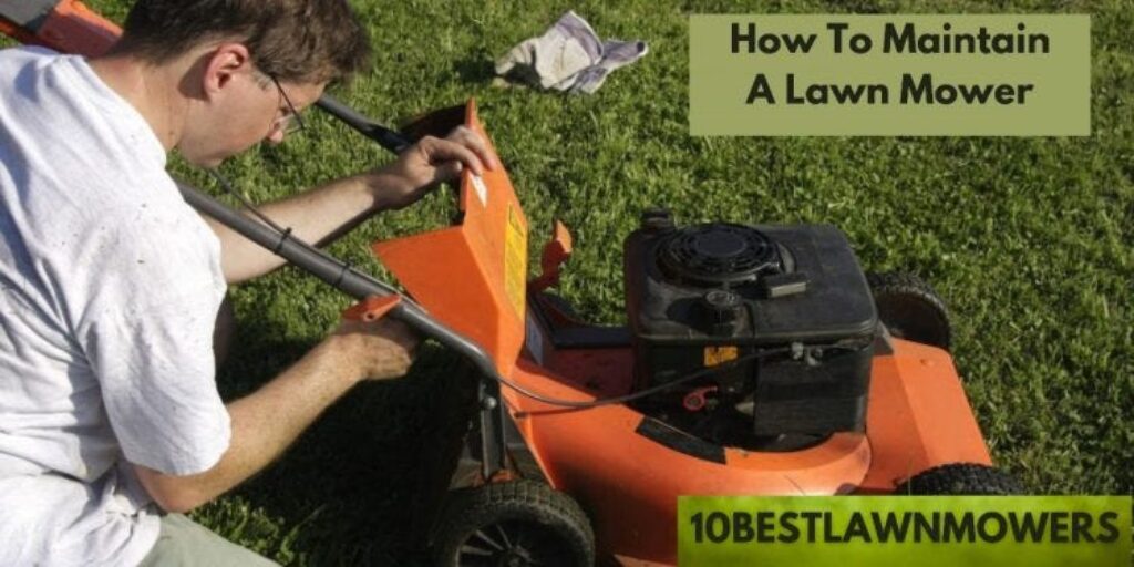 How to maintain a yardman self propelled lawn mower