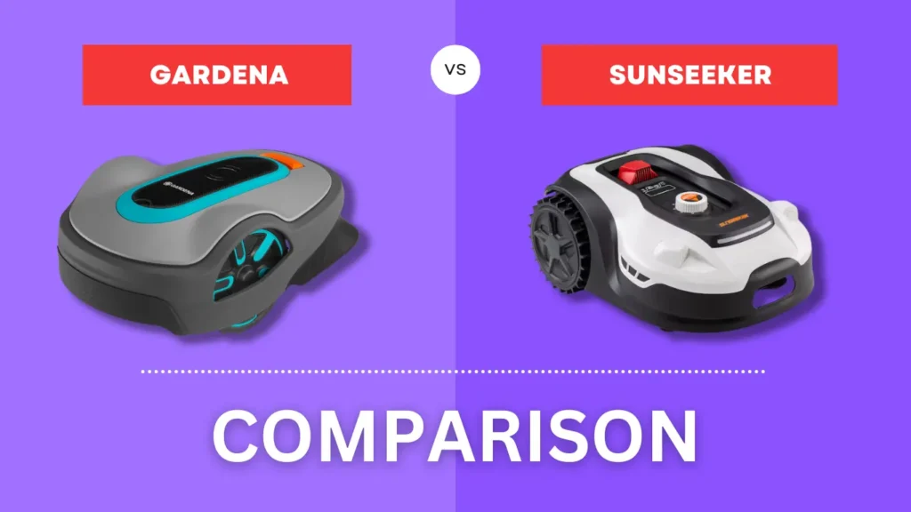 Gardena vs Sunseeker Comparison