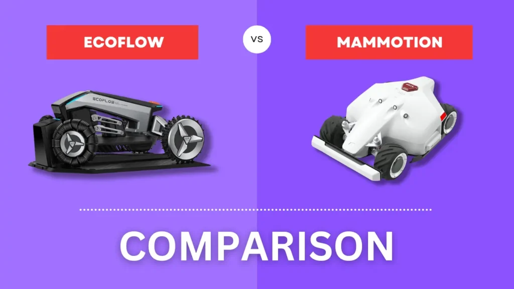 Compariosn of Ecoflow Blade Vs Mammotion Luba Awd 5000